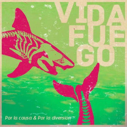 Carátula VIDAFUEGO - Por La Causa & Por La Diversión