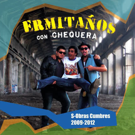 Carátula ERMITAÑOS CON CHEQUERA - S-Obras Cumbres