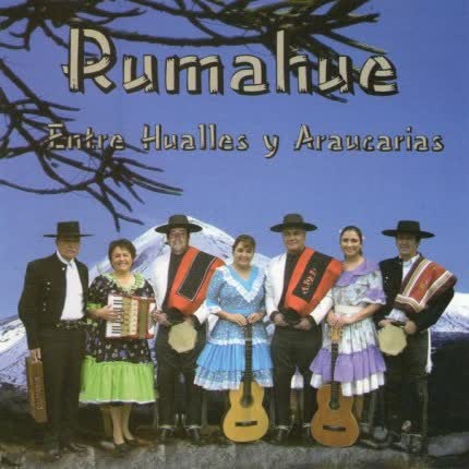 Carátula CONJUNTO FOLKLORICO RUMAHUE - Entre Hualles y Araucarias
