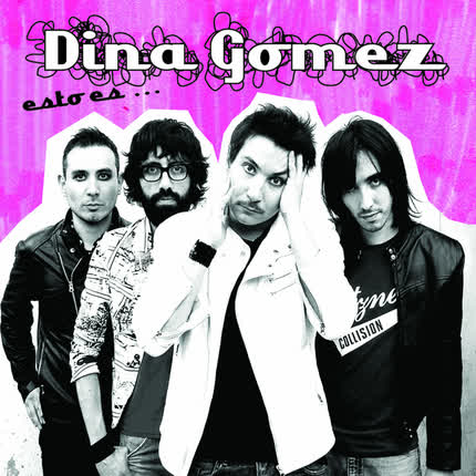 Carátula DINA GOMEZ - Esto es... Dina Gómez