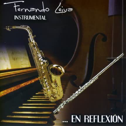 Carátula FERNANDO LEIVA - En Reflexion (Instrumental)
