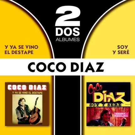 Carátula COCO DIAZ - Y Ya Se Vino El Destape - Soy Y Será