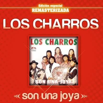 Carátula LOS CHARROS - Son una joya