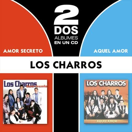 Carátula LOS CHARROS - 2 Albumes en un CD
