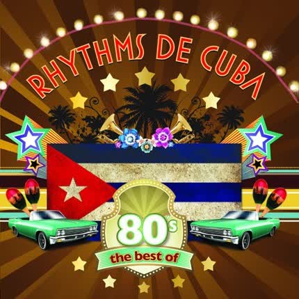Carátula RHYTHMS DE CUBA - The Best of 80s