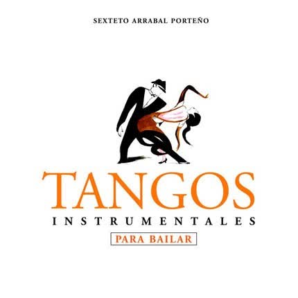 Carátula Tangos Intrumentales <br/>Para Bailar 