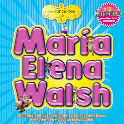Carátula KATIE VIQUEIRA - Las Canciones de María Elena Walsh