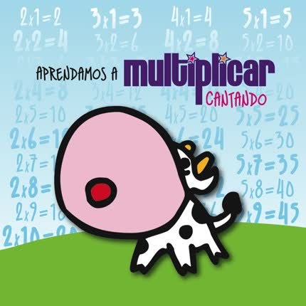 Carátula Aprendamos A <br/>Multiplicar Cantando 