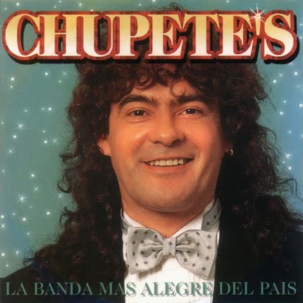 Carátula CHUPETES - La Banda Mas Alegre Del Pais