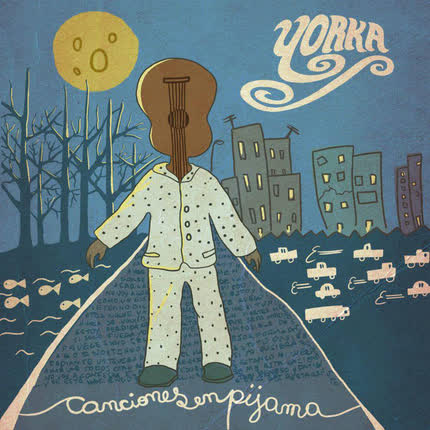 YORKA - Canciones en Pijama