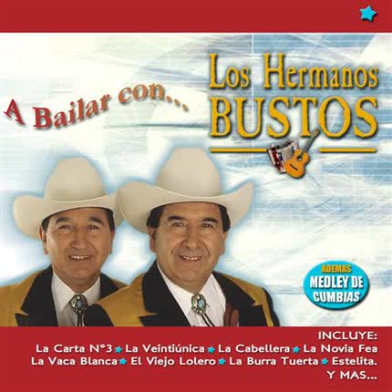 Carátula LOS HERMANOS BUSTOS - A bailar con...