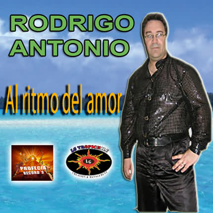 Carátula RODRIGO ANTONIO - Al ritmo del amor