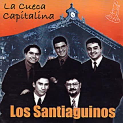 Carátula LOS SANTIAGUINOS - La Cueca Capitalina