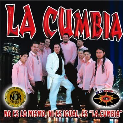 Carátula LA CUMBIA - No es lo mismo ni es igual es la cumbia