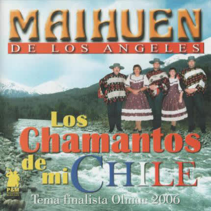 Carátula Los Chamantos de Mi Chile