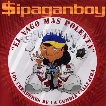 Carátula SIPAGANBOY - El Vago Más Polenta