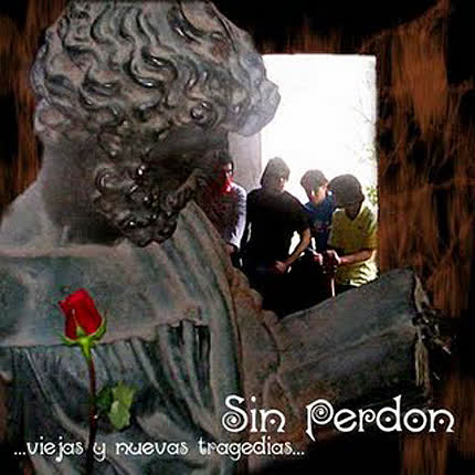Carátula SIN PERDON - Viejas y Nuevas Tragedias