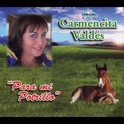 Carátula CARMENCITA VALDES - Para mi Potrillo