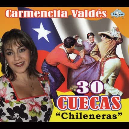 Carátula CARMENCITA VALDES - 30 Cuecas Chileneras