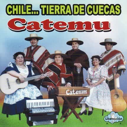 Carátula CATEMU - Chile... Tierra de Cuecas
