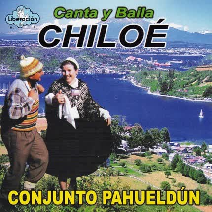 Carátula CONJUNTO PAHUELDUN - Canta y Baila Chiloé
