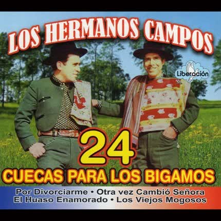 Carátula LOS HERMANOS CAMPOS - 24 Cuecas para los Bigamos