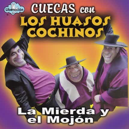 Carátula LOS HUASOS COCHINOS - La Mierda y el Mojón