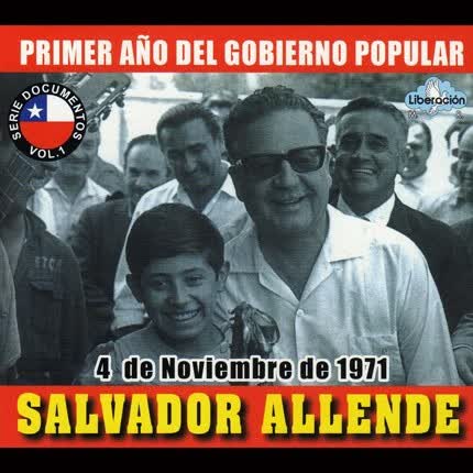 Carátula SALVADOR ALLENDE - Primer Año del Gobierno Popular