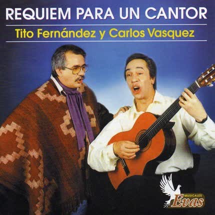 Carátula TITO FERNANDEZ Y CARLOS VASQUEZ - Requiem para un Cantor