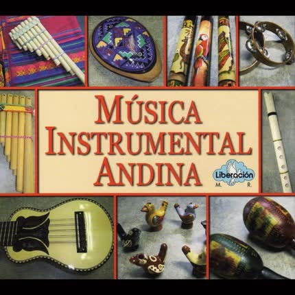 Carátula Música Instrumental Andina