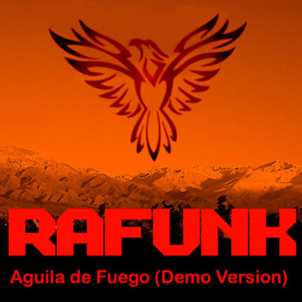Carátula RAFUNK - Aguila de Fuego - Demo Version