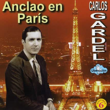 Carátula CARLOS GARDEL - Anclao en Paris