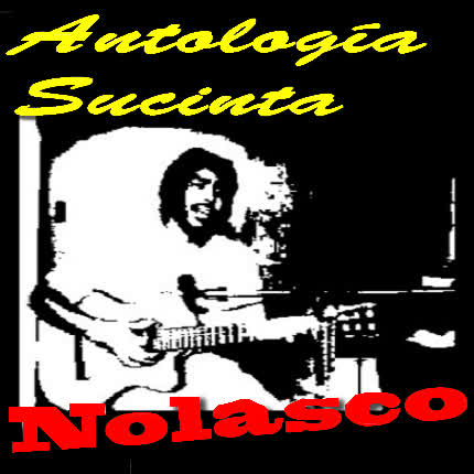 Carátula NOLASCO - Antología Sucinta