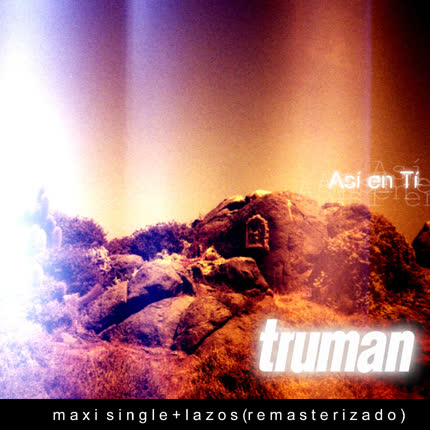 Carátula TRUMAN - Así en ti (maxi single)