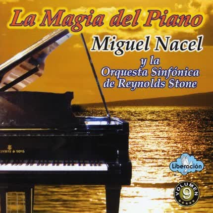 Carátula MIGUEL NACEL Y LA ORQUESTA SINFONICA - La magia del piano Vol. 3