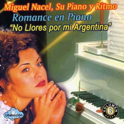 Carátula MIGUEL NACEL, SU PIANO Y RITMO - Romance en piano Vol. 1