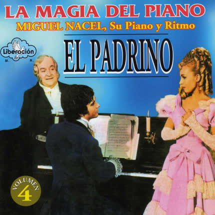 Carátula MIGUEL NACEL, SU PIANO Y RITMO - La magia del piano Vol. 1
