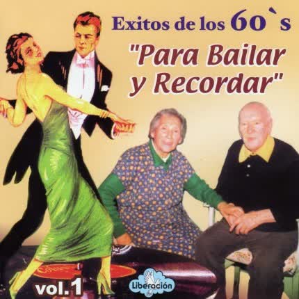 Carátula VARIOS ARTISTAS - Exitos de los 60 para bailar y recordar Vol.1