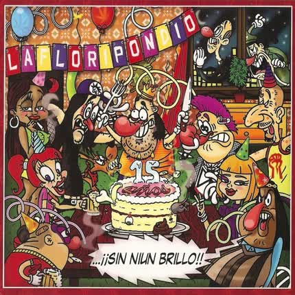Carátula LA FLORIPONDIO - 15 Años... ¡¡Sin Niun Brillo!! (En Vivo)
