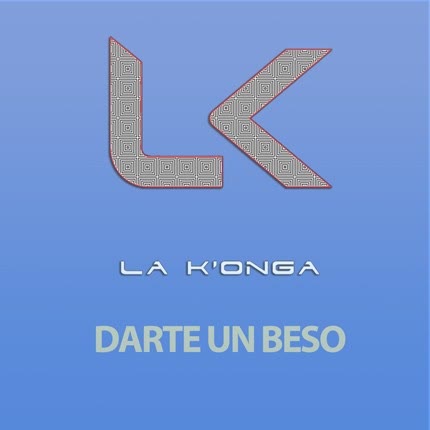 Carátula LA KONGA - Darte un beso
