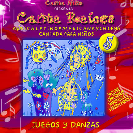 Carátula CANTA RAICES - Juegos y danzas