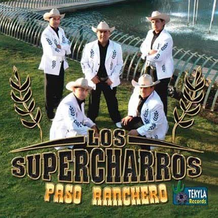 Carátula LOS SUPERCHARROS - El Paso Ranchero