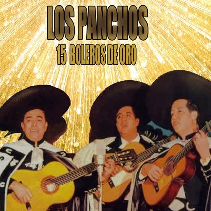 Carátula LOS PANCHOS - 15 Boleros de Oro