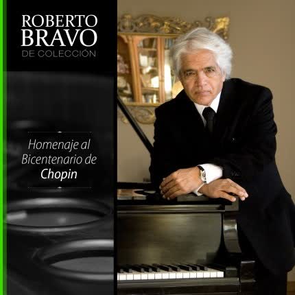 Carátula Roberto Bravo de <br>Colección: Chopin 