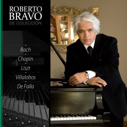 Carátula ROBERTO BRAVO - Roberto Bravo de Colección: Grandes Compositores 1
