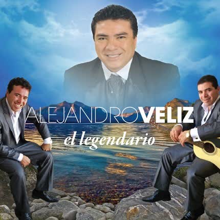 Carátula ALEJANDRO VELIZ - El Legendario