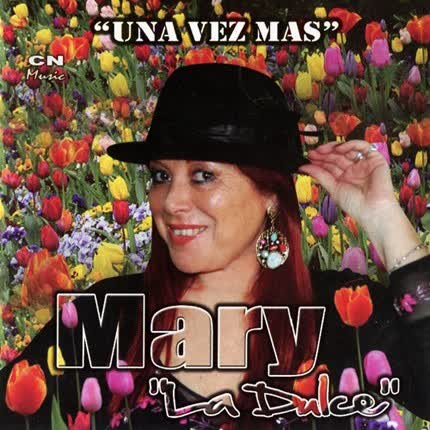 Carátula MARY LA DULCE - Una Vez Más
