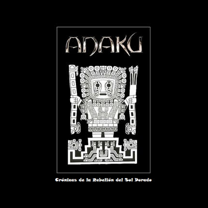 Carátula ANAKU - Crónicas de la Rebelión del Sol Dorado