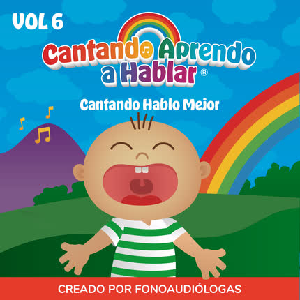 Carátula Cantando Hablo Mejor (Vol. 6)