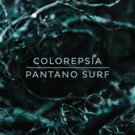 Carátula COLOREPSIA - Pantano Surf